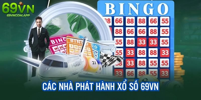 Tổng hợp 5 nhà phát hành XS nổi bật tại link 69VN